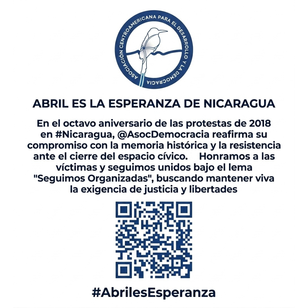 #Nicaragua, #AbrilEsEsperanza, @AsocDemocracia