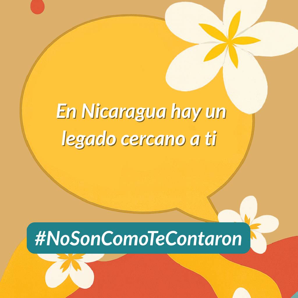 #NoSonComoTeContaron Nicaragua